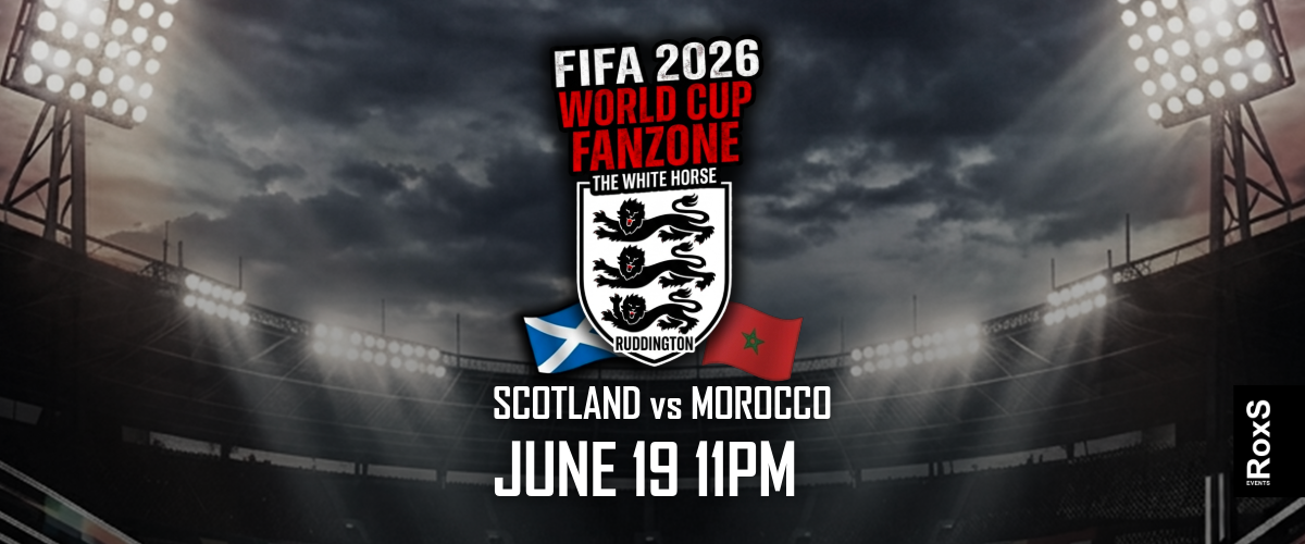 FIFA 2026 World Cup Fanzone - Scotland vs Morocco at The White Horse