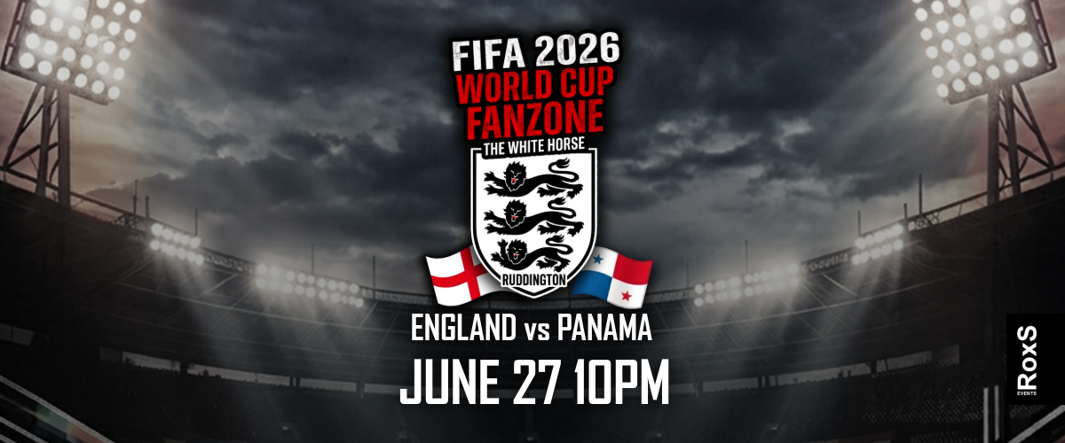 FIFA 2026 World Cup Fanzone - England vs Panama at The White Horse